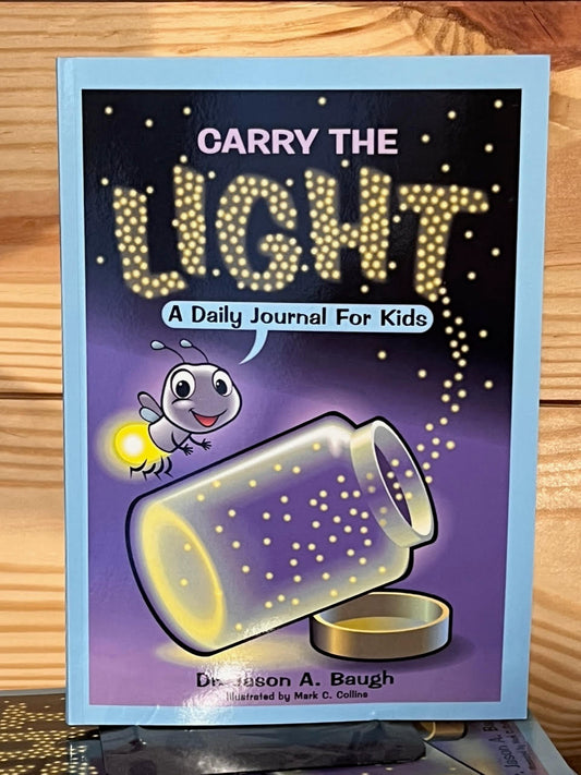 Carry the Light Journal for kids by Dr. Jason Baugh